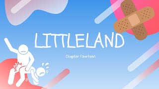 Littleland Chapter 14
