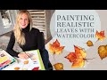 HOW TO: Paint REALISTIC Fall Leaves in Watercolor