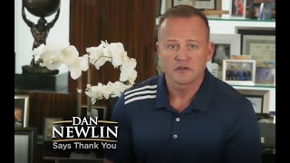 Dan Newlin Says Thank You!