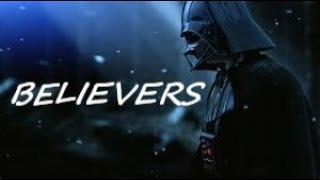 Star Wars - The Force - Believers