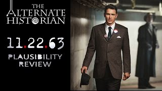 Plausibility Review: 11/22/63 by Stephen King