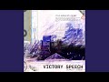 VICTORY SPEECH