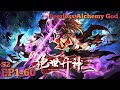 Peerless Alchemy God Season 2 FULL Multi Sub 1080P