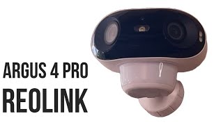 REOLINK Argus 4 Pro