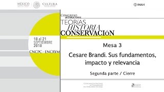 Mesa 3.2 Cesare Brandi. Sus fundamentos, impacto y relevancia