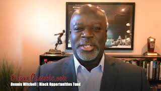 Dennis Mitchell | Black Opportunities Fund