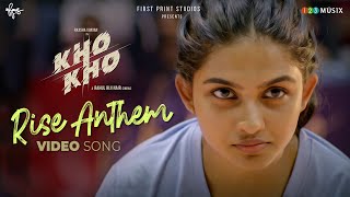 Rise Anthem |  Video Song | Kho Kho | Rahul Riji Nair | Rajisha Vijayan | Sidhartha Pradeep | Aditi