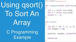 Using qsort() To Sort An Array | C Programming Example