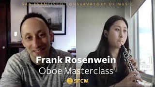 Frank Rosenwein Oboe Masterclass | SFCM