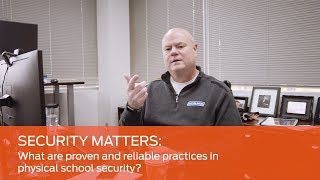 Security Matters: What are proven and reliable practices in physical school security?
