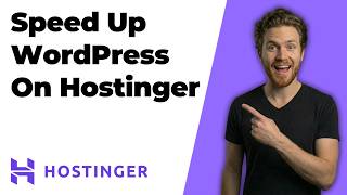 How To Speed Up WordPress On Hostinger (2026 Easy Guide)