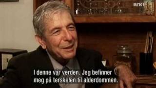 Leonard Cohen - Montreal interview, part 1 of 3 (NRK, 2006)