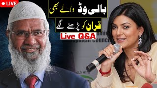 Live Sushmita Sen recited the Holy Quran to Dr. Zakir Naik - Dr Zakir Naik LIve 2025