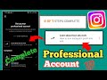 how to complete instagram professional account 0 of 7 steps | Set Up Your Professional Account