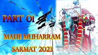 MAHE MUHARRAM 2023  SARMAT PART 01{1445 } SARMAT MUHRRAM 2024 COMMING SOON #nawazvideo #sikkamuhrram