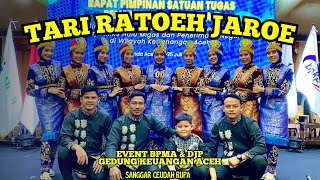 TARI RATOEH JAROE - PERSEMBAHAN SPESIAL DI ACARA BPMA & DJP 24 JULI 2024 GEDUNG KEUANGAN BANDA ACEH