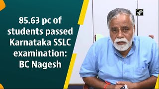 85.63 pc of students passed Karnataka SSLC examination: BC Nagesh