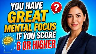 YOU HAVE GREAT MENTAL FOCUS IF YOU SCORE 6 OR HIGHER | Quick Brain Challenge | GENERAL KNOWLEDGE