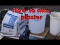 How To Mix Plaster