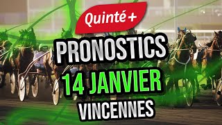 Pronostics Tiercé Quarté Quinté+  14 Janvier - Vincennes-   Prix de Brionne