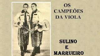 CAMPEÃO DO PEALO - Sulino e Marrueiro