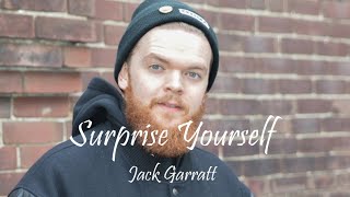 Surprise Yourself - Jack Garratt (Lyrics)