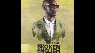 Broken English - Pompi