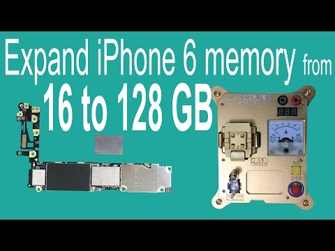 Expand iPhone 6 Memory from 16GB to 128GB by Changing NAND Flash HDD Expand iPhone 6 Memory from 16GB to 128GB by Changing NAND Flash HDD