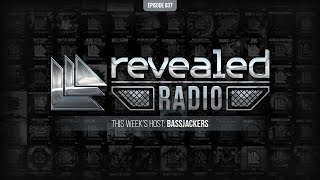 Revealed Radio 037 - Hosted by Bassjackers