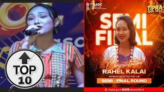 KHUM NI GANAO || SEMI - FINAL ROUND|| TIPRA IDOL SESSION 1 || MISS RAHEL KOLOI ||