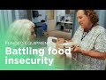 Battling Food Insecurity | Funded Hospital Equipment