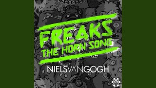 Freaks (The Horn Song) (Club Mix)