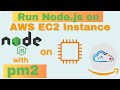 Deploy NodeJS app with PM2 on AWS EC2 instance | Deploying NodeJS in AWS by AWS Avinash Reddy