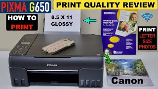 Canon Pixma G650 Print Quality Review- How To Print Professional Photos ?