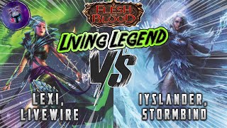 Flesh and Blood | Lexi VS Iyslander | Round 2 Local Armory | Living Legend Format | 10/07/2024