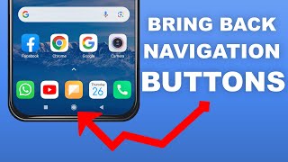 How to Bring Back the Home Back Button on Android Phone - Bring Back Navigation Buttons