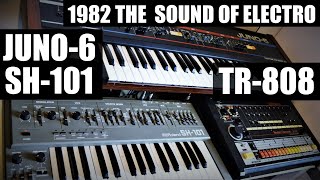 TR-808 + JUNO-6 + SH-101 Old School Electro Jam On