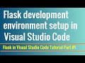 Flask installation and setup in Visual Studio Code | Flask in VS Code Tutorial Part #1