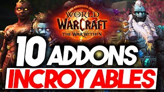 10 ADDONS INDISPENSABLE pour WoW The War Within  😱 World of Warcraft 😱Weak Aura