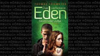 Das verbotene Eden  David und Juna Roman Hörbuch von Thomas Thiemeyer