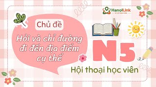 1  デパートを教えて下さい   - Hội thoại hỏi đường đến bách hóa N5