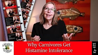 Why Carnivores Get Histamine Intolerance | What Is It and What You Can Do About It!