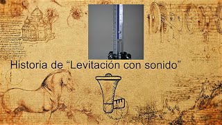 Historia de la levitación acústica