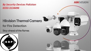 Hikvision Thermal Camera for Fire Detection /Hikvision Thermal camera |cctv camera installation