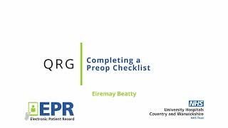 Completing a Pre-op Checklist - EPR Quick Reference Guide (QRG)