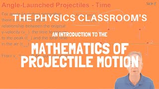 The Mathematics of Projectile Motion