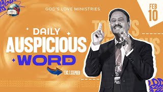 10 February, 2025 | Today's Auspicious Word 4K | அனுதின மங்கள வார்த்தை | Evg.T.Stephen