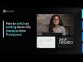 How to switch an existing Azure SQL Database from Provisioned Compute to Serverless | Data Exposed