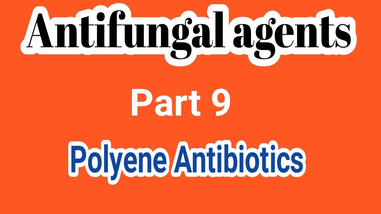 Polyene Antibiotics-Antifungals 9 | Medicinal Chemistry | III B Pharm ...