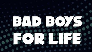 Bad boys for life.Full song.